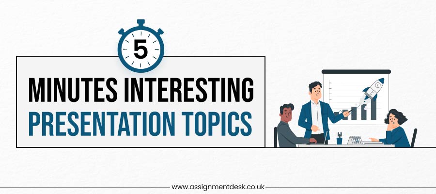Find Yours from the List of Interesting Presentation Topics!
