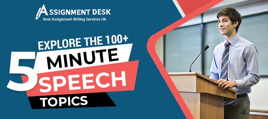 Explore the 100+ 5 Minute Speech Topics | Assignment Desk