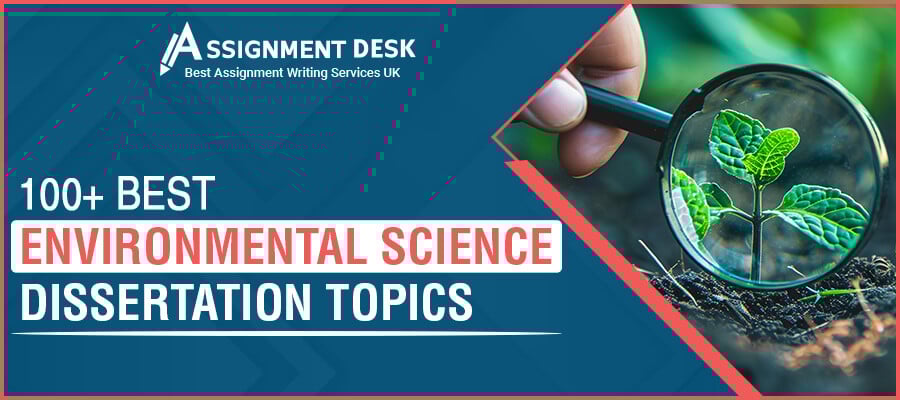100+ Environmental Science Dissertation Topics | Assignment Desk