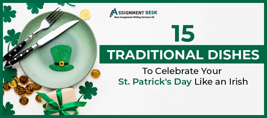 15 Traditional Dishes to Celebrate Your St. Patrick’s Day