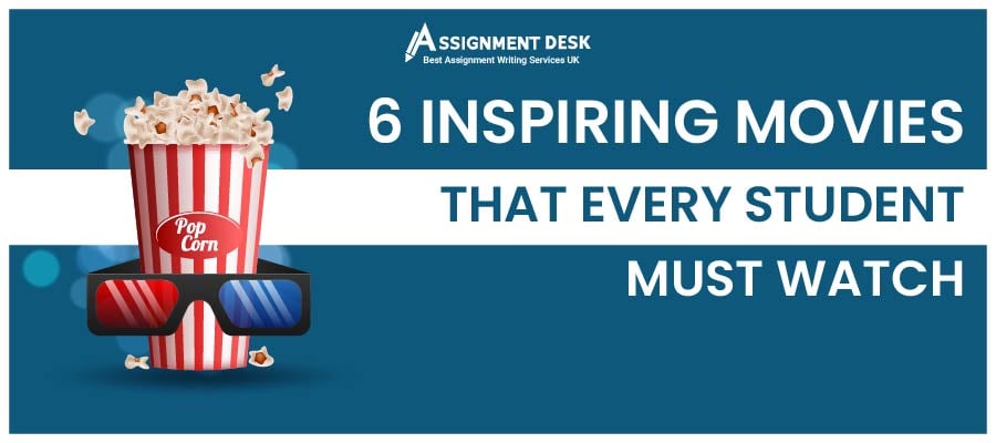 Inspiring movies that every student must watch 