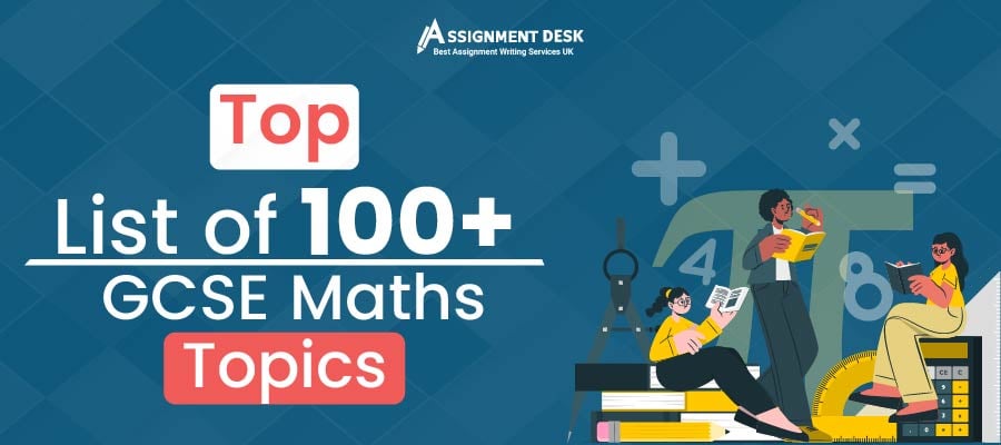 GCSE Maths Topics | Assignment Desk
