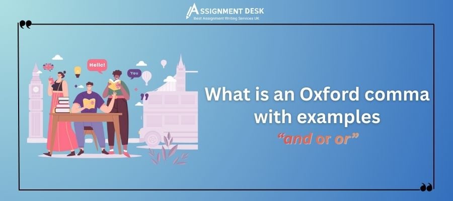 What is an Oxford comma with examples