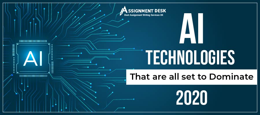 Artificial Intelligence Technologies That Will Dominate Our Future