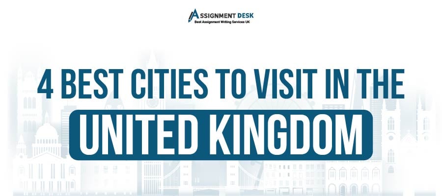 Best Cities to Visit in the United Kingdom