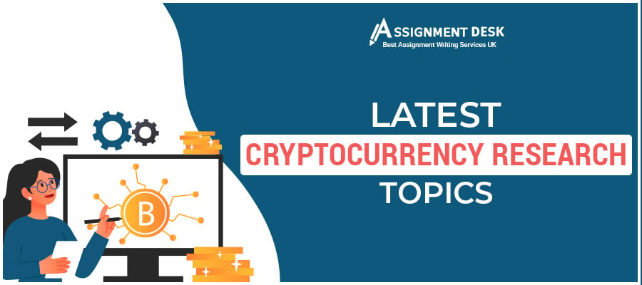 Latest Cryptocurrency Research Topics 2024