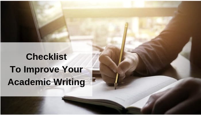 Writing Checklist to Improve Your Academic Writing