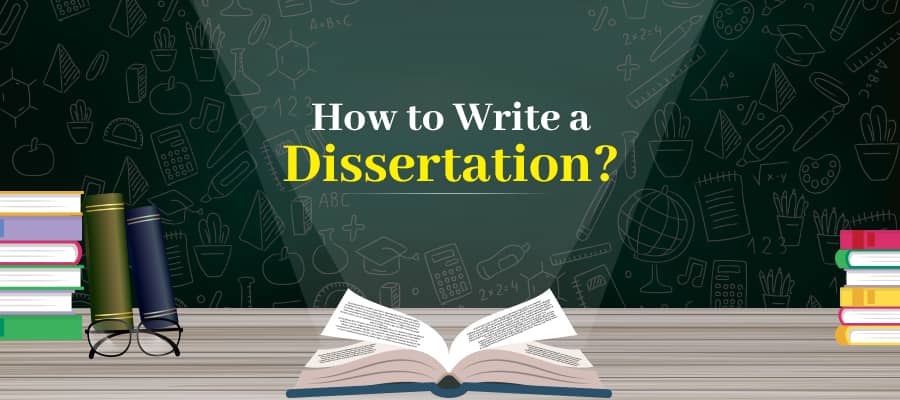 How to write Dissertation