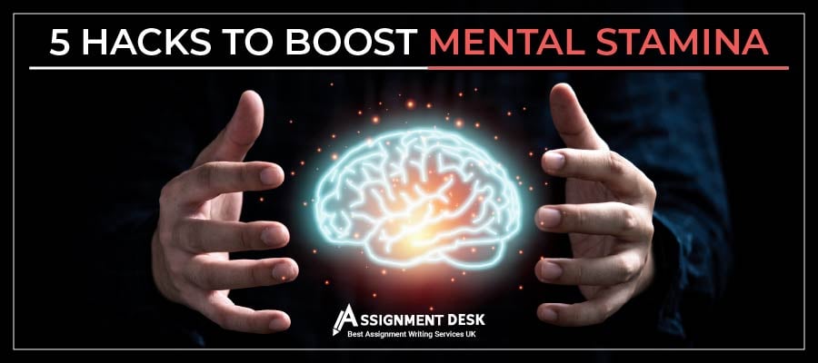 Hacks to Boost Mental Stamina