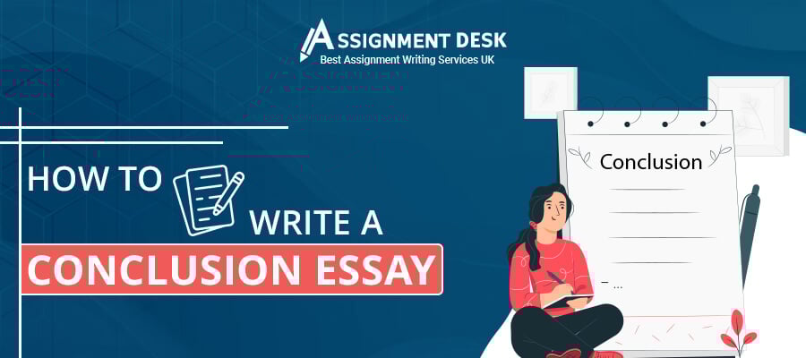 Conclusion Essay | Assignment Desk