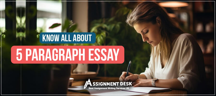 Know All About 5 Paragraph Essay