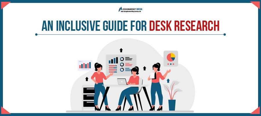 Know Everything About Desk Research from the Experts
