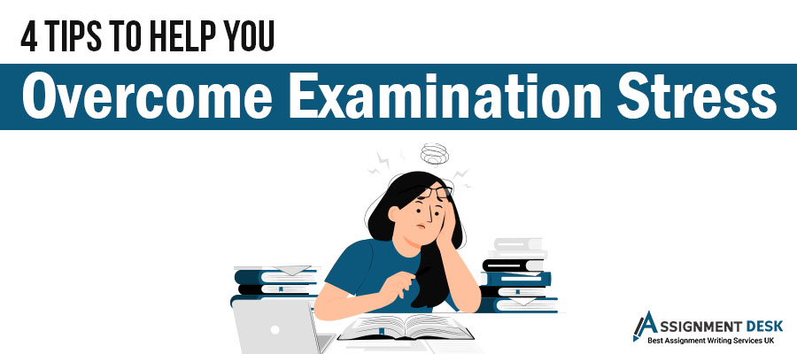 Overcome Examination Stress