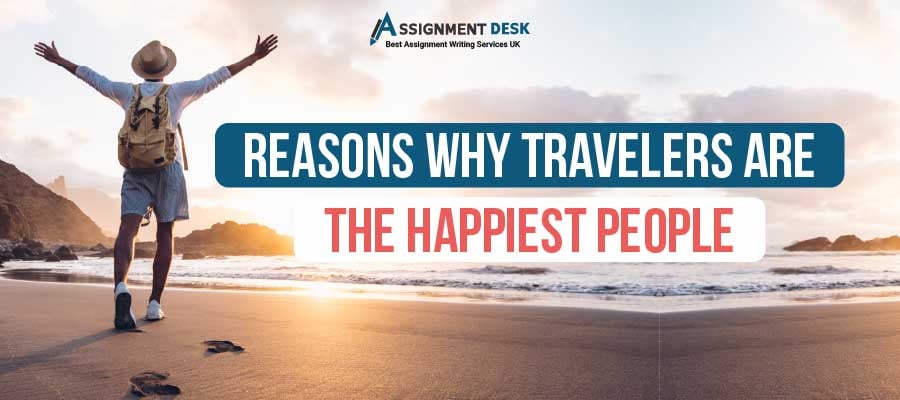 Travelers are the happiest people