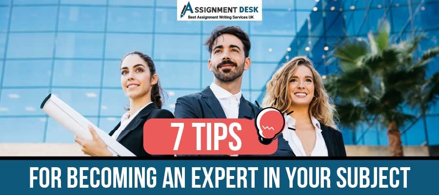 Seven tips for becoming an expert