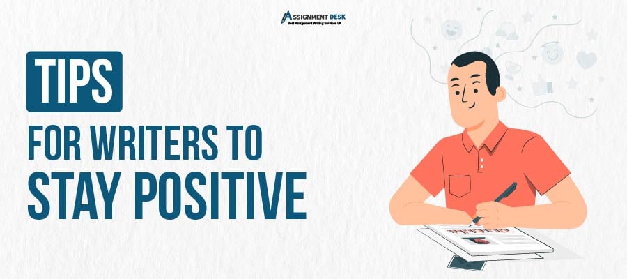 Tips for writers to stay positive