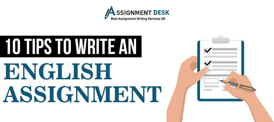 Tips to Write an English Assignment