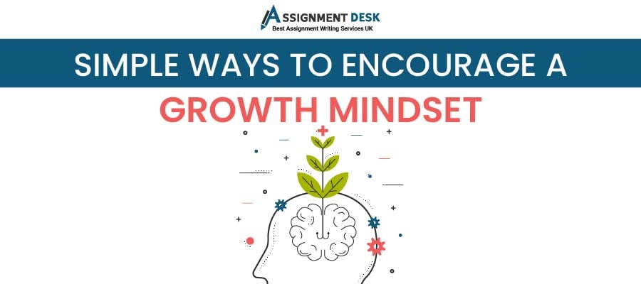 Ways to Encourage a Growth Mindset