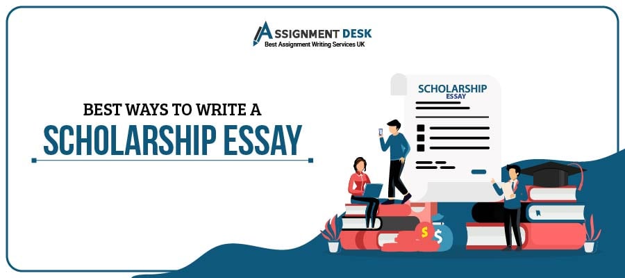 Writing a Scholarship Essay? Know It's Format, Steps, and Example