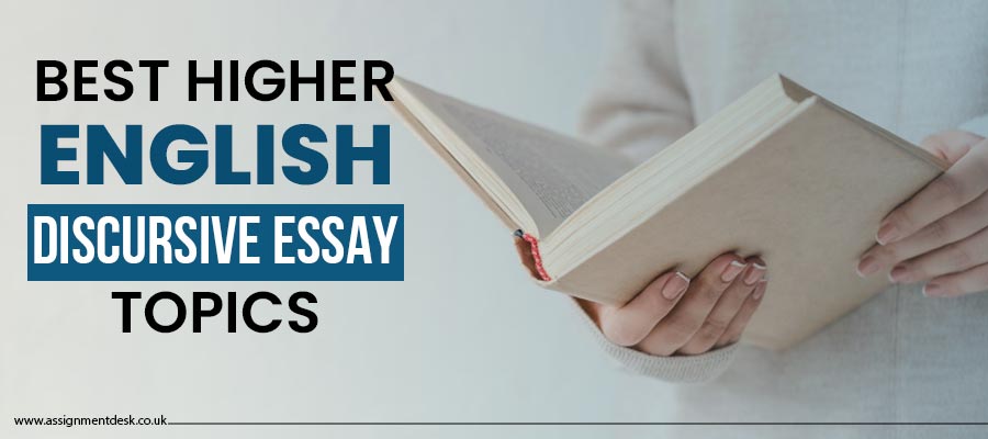 higher english discursive essay topics