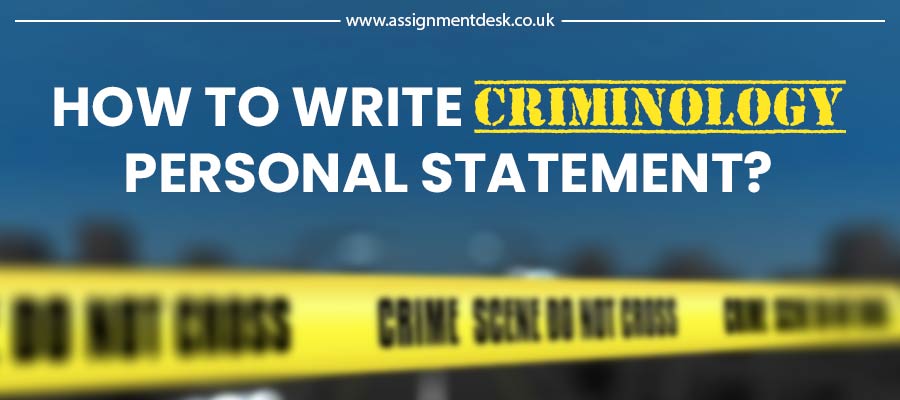 Prepare Best Criminology Personal Statement