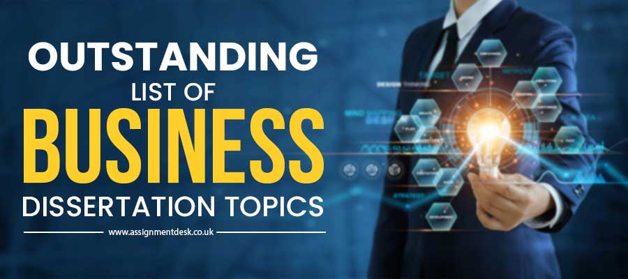 List of business dissertation topics