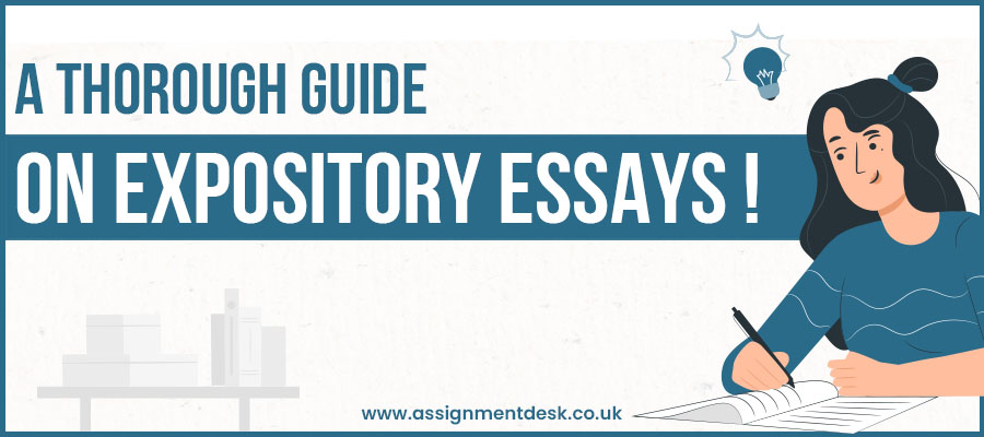 A Guidebook to Expository Essays by Assignment Desk!