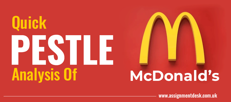 Quick PESTLE Analysis of McDonald’s
