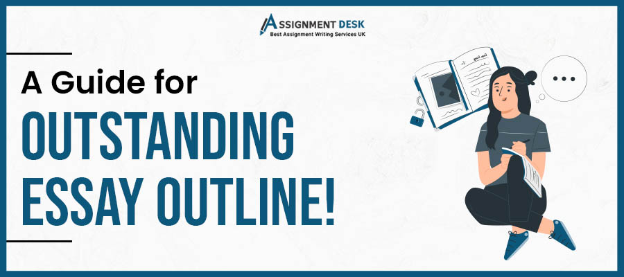 All You Need to Know About Essay Outline