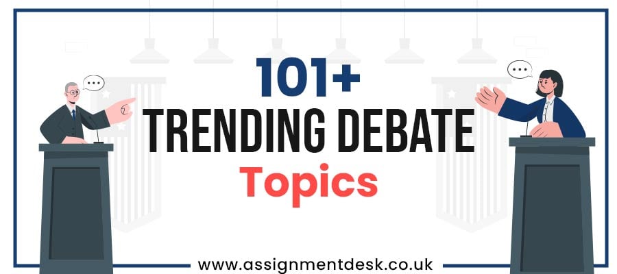 101+ Best Debate Topics to Be A Winning Debater