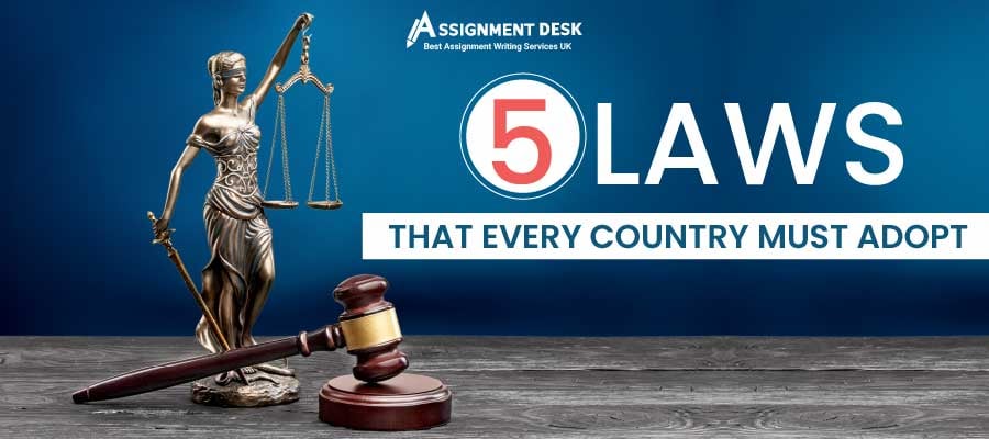 Laws That Every Country Must Adopt