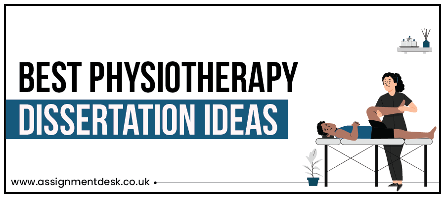 topics for physiotherapy dissertation