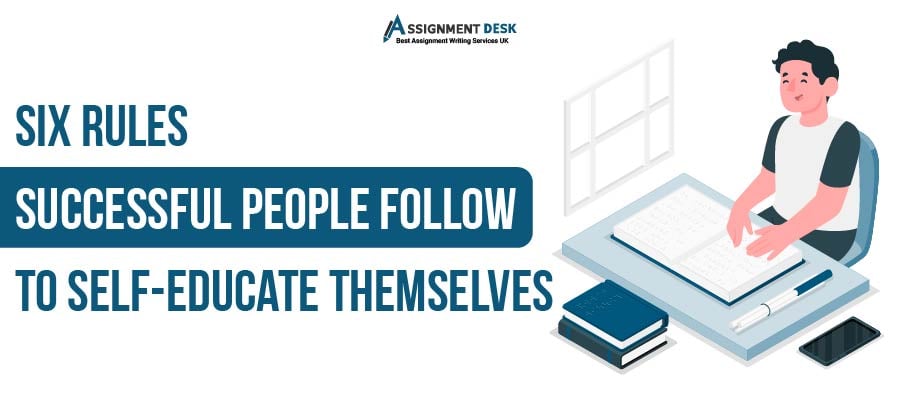 Successful people follow to self-educate themselves